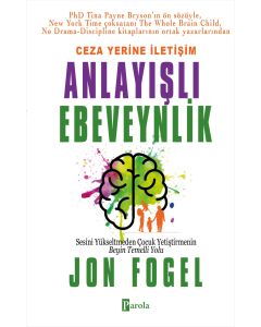 Ceza Yerine İletişim - Anlayışlı Ebeveynlik