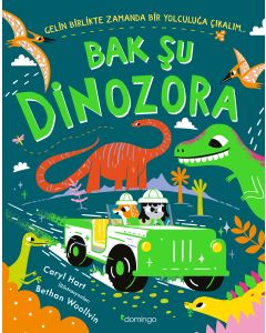 Bak Şu Dinozora