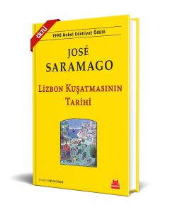 Lizbon Kuşatmasının Tarihi (Ciltli)