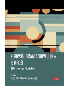  Kurumsal Sosyal Sorumluluk ve İş Birliği