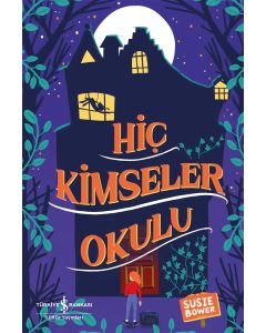 Hiç Kimseler Okulu