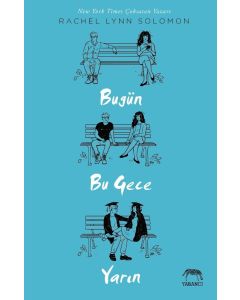 Bugün, Bu Gece, Yarın