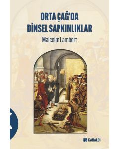 Orta Çağ'da Dinsel Sapkınlıklar
