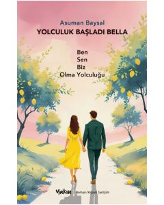 Yolculuk Başladı Bella