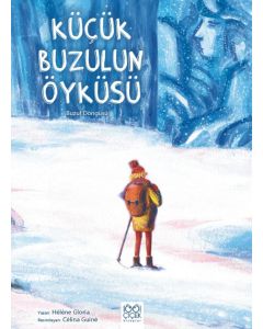 Küçük Buzulun Öyküsü