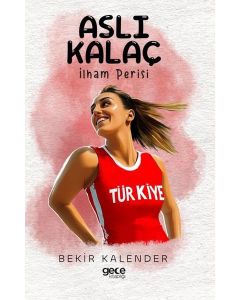 Aslı Kalaç - İlham Perisi