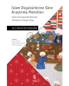 İslam Düşünürlerine Göre Araştırma Metotları