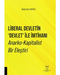 Liberal Devletin Devlet ile İmtihanı