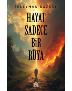 Hayat Sadece Bir Rüya