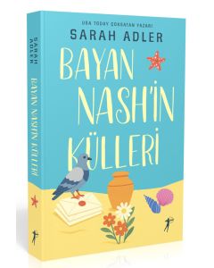 Bayan Nash’in Külleri