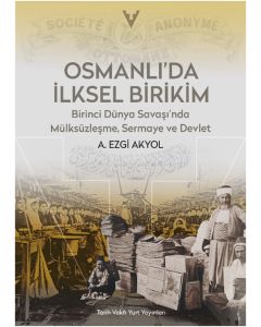 Osmanlı’da İlksel Birikim