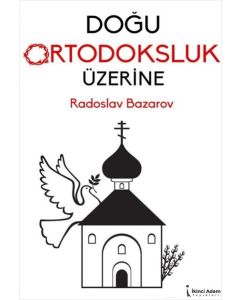 Doğu Ortodoksluk Üzerine