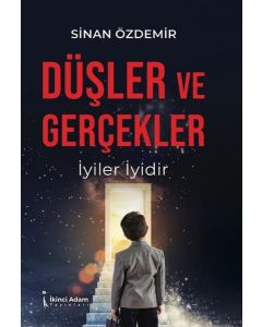 Düşler ve Gerçekler