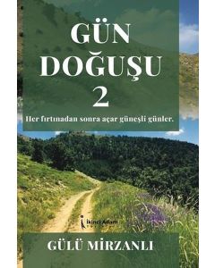 Gün Doğuşu - 2