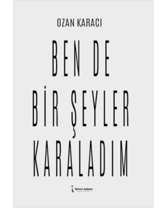 Ben de Bir Şeyler Karaladım