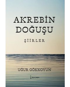 Akrebin Doğuşu - Şiirler