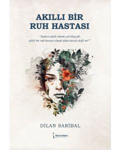 Akıllı Bir Ruh Hastası