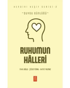 Ruhumun Halleri - Duygu Günlüğü