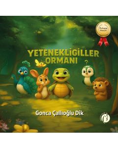Yetenekligiller Ormanı