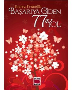 Başarıya Giden 77 Yol (Ciltli)