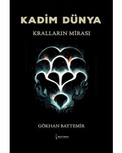 Kadim Dünya - Kralların Mirası