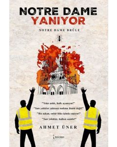 Notre Dame Yanıyor