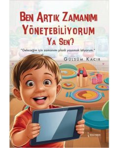 Ben Artık Zamanımı Yönetebiliyorum Ya Sen ?