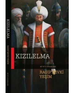 Kızılelma - Bir Fatih Sultan Mehmet Dönemi Romanı