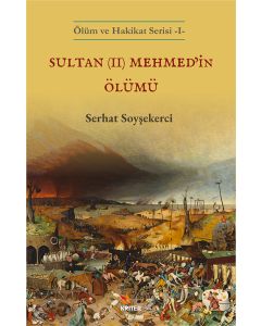 Sultan (II) Mehmed’in Ölümü