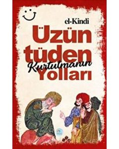 Üzüntüden Kurtulmanın Yolları 