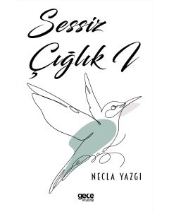 Sessiz Çığlık 1