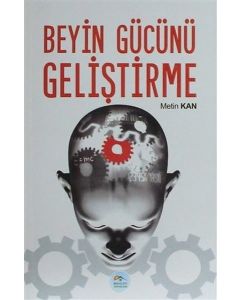 Beyin Gücünü Geliştirme