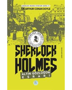Altın Gözlüğün Esrarı - Sherlock Holmes