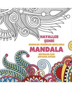 Hayaller Şehri - Mandala