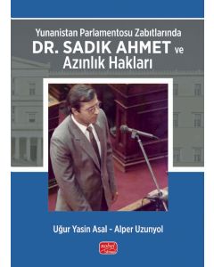 Yunanistan Parlamentosu Zabıtlarında Dr. Sadık Ahmet ve Azınlık Hakları