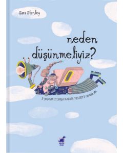 Neden Düşünmeliyiz ?