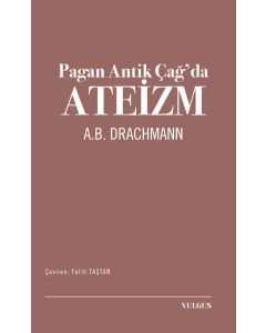 Pagan Antik Çağ’da Ateizm