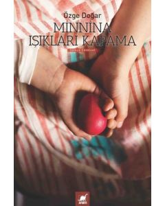 Minnina Işıkları Kapatma