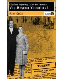 Kültürel Yaşanmışlıklar Bakımından Van - Başkale Yahudileri