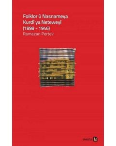 Folklor ü Nasnameya Kurdi ya Neteweyi 