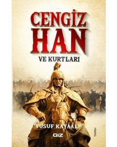 Cengiz Han ve Kurtları