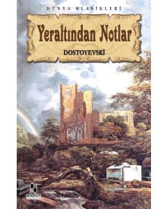 Yeraltından Notlar
