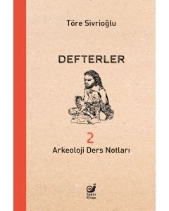 Defterler 2 (Arkeoloji Ders Notları)