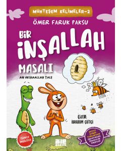 Bir İnşallah Masalı