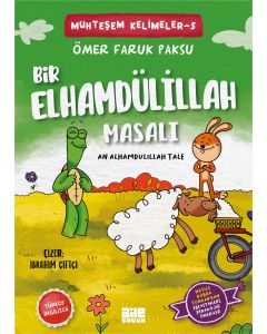 Bir Elhamdülillah Masalı