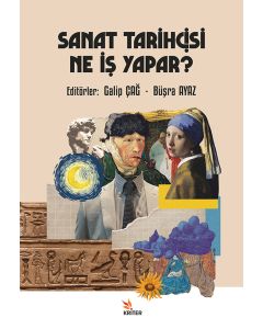 Sanat Tarihçisi Ne İş Yapar ?