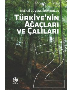 Türkiye'nin Ağaçları ve Çalıları 2