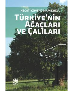 Türkiye'nin Ağaçları ve Çalıları 1