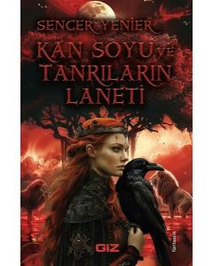 Kan Soyu ve Tanrıların Laneti