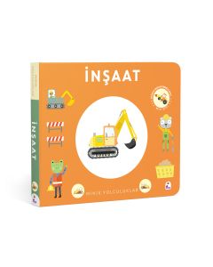 Minik Yolculuklar - İnşaat (Ciltli)